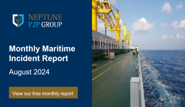 Monthly Maritime Incident Report August 2024